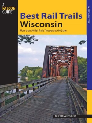 cover image of Best Rail Trails Wisconsin